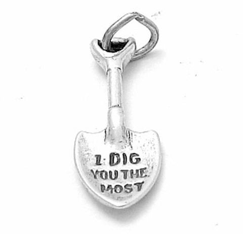 "I Dig You the Most" Shovel Charm. Sterling Silver